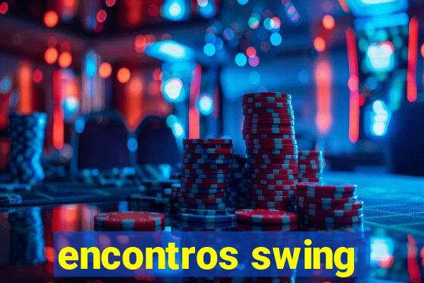 encontros swing